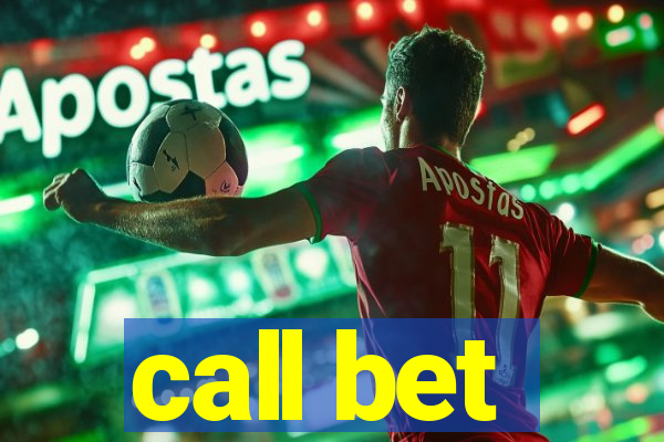 call bet